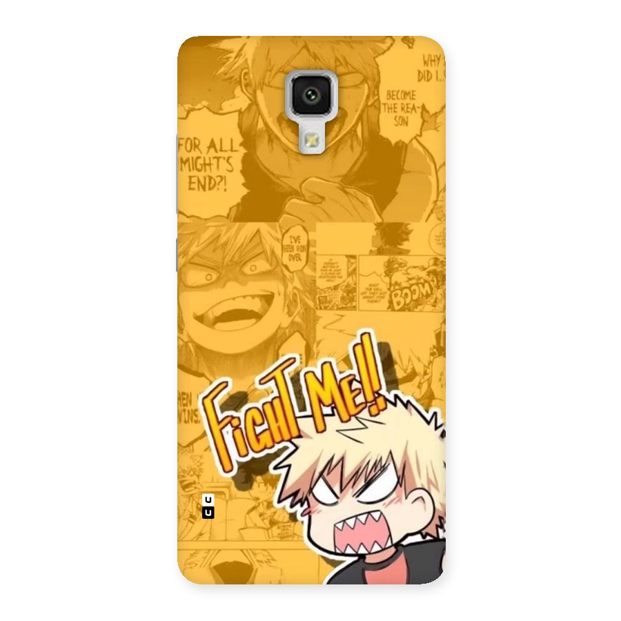 Fight Me Challenge Back Case for Mi4