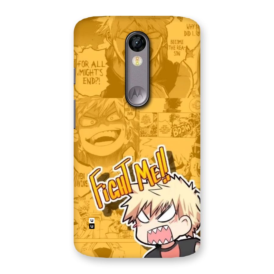 Fight Me Challenge Back Case for Moto X Force