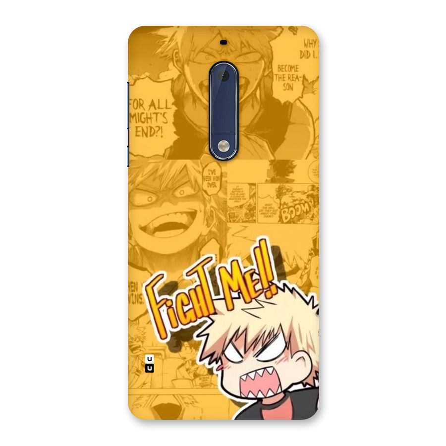 Fight Me Challenge Back Case for Nokia 5