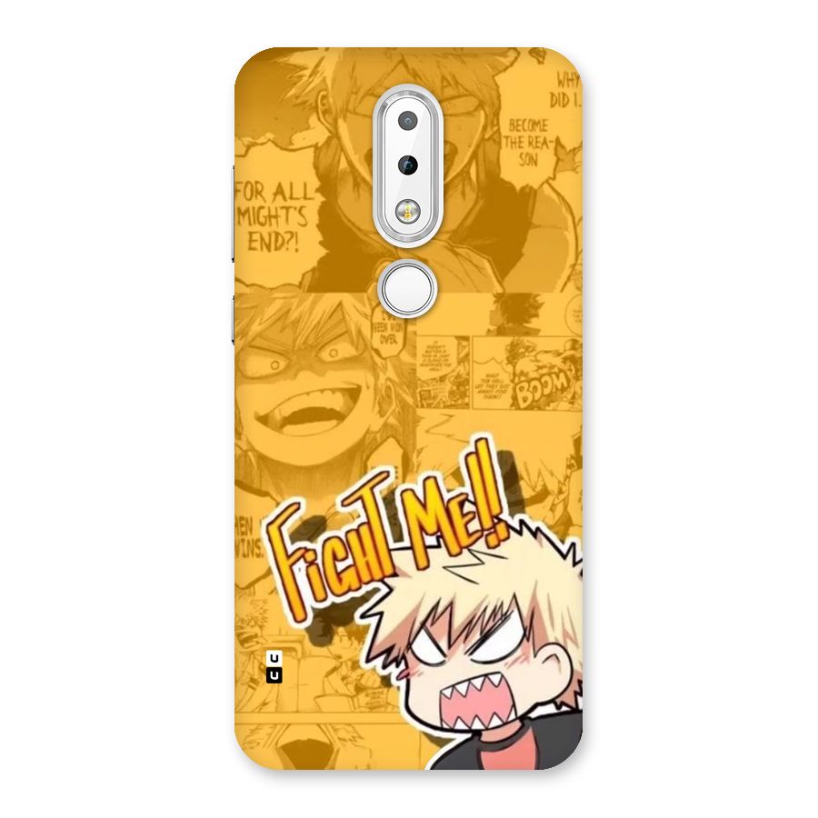 Fight Me Challenge Back Case for Nokia 6.1 Plus