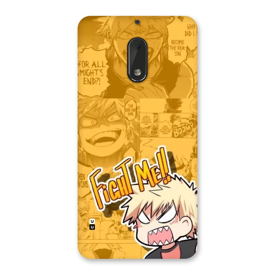 Fight Me Challenge Back Case for Nokia 6