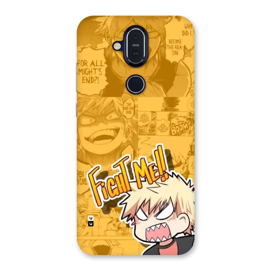 Fight Me Challenge Back Case for Nokia 8.1