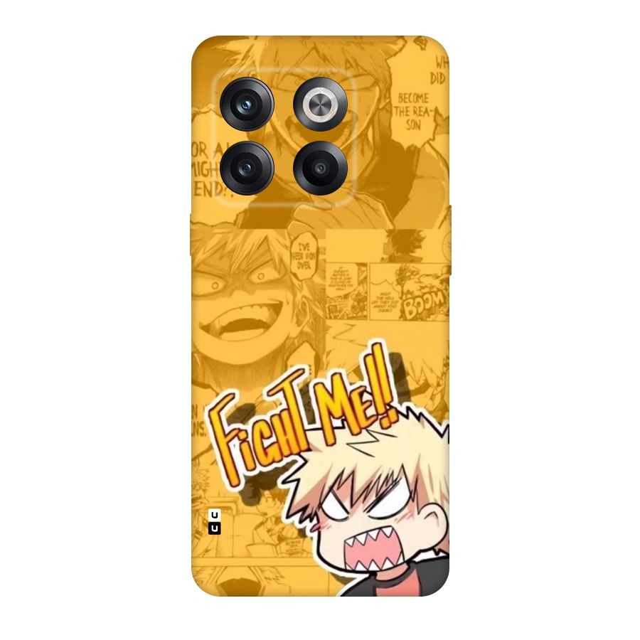Fight Me Challenge Back Case for OnePlus 10T