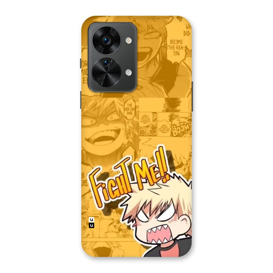 Fight Me Challenge Back Case for OnePlus Nord 2T