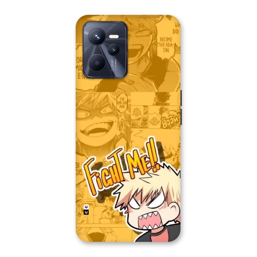 Fight Me Challenge Back Case for Realme C35