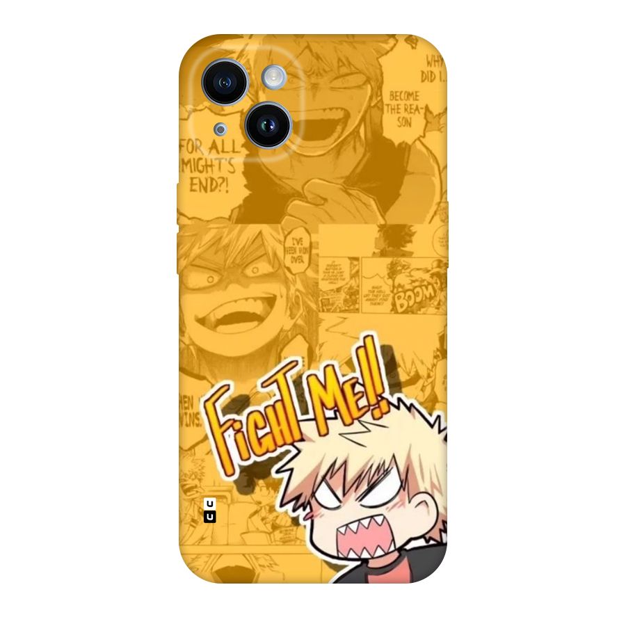 Fight Me Challenge Back Case for iPhone 14