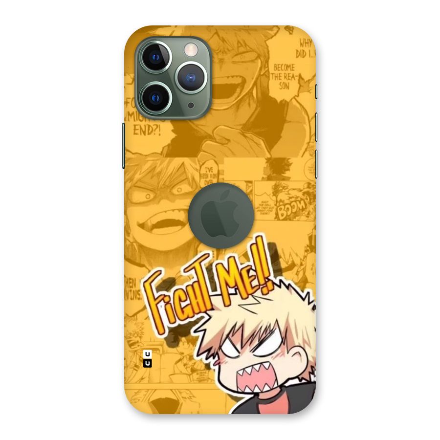 Fight Me Challenge Back Case for iPhone 11 Pro Logo Cut