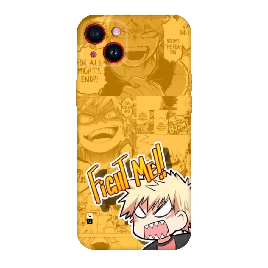 Fight Me Challenge Back Case for iPhone 14 Plus