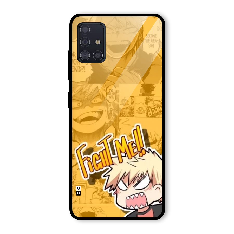 Fight Me Challenge Glass Back Case for Galaxy A51