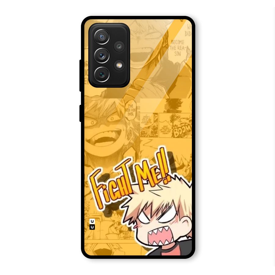 Fight Me Challenge Glass Back Case for Galaxy A72