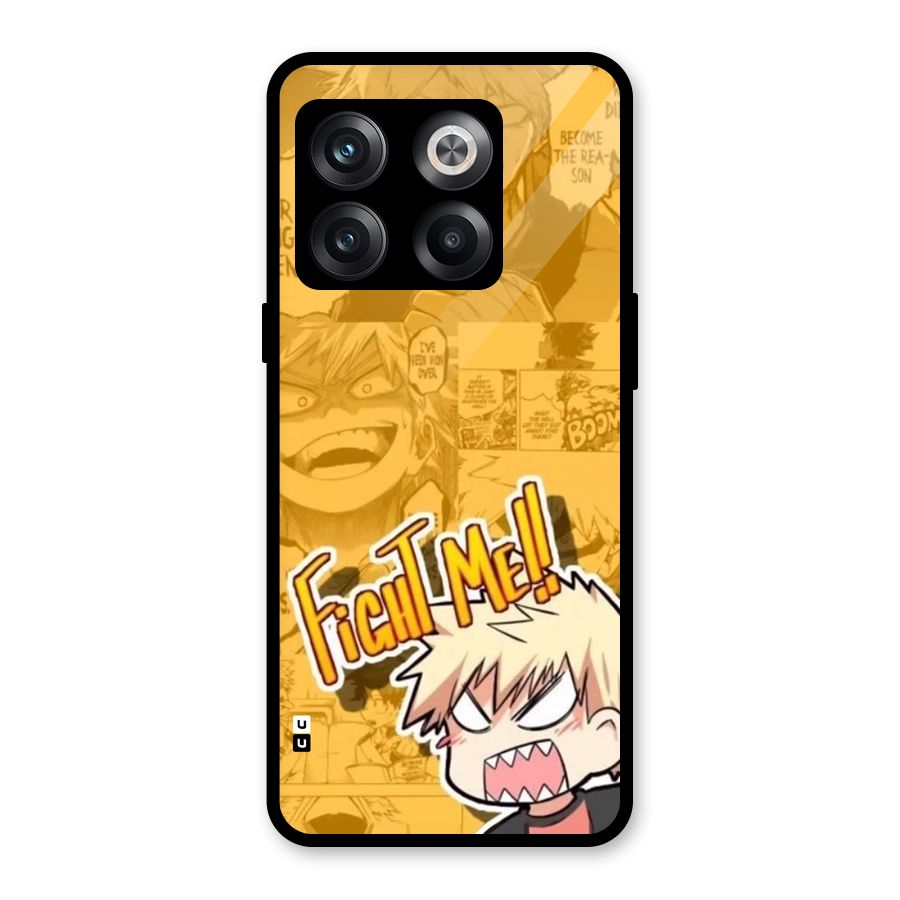 Fight Me Challenge Glass Back Case for OnePlus 10T