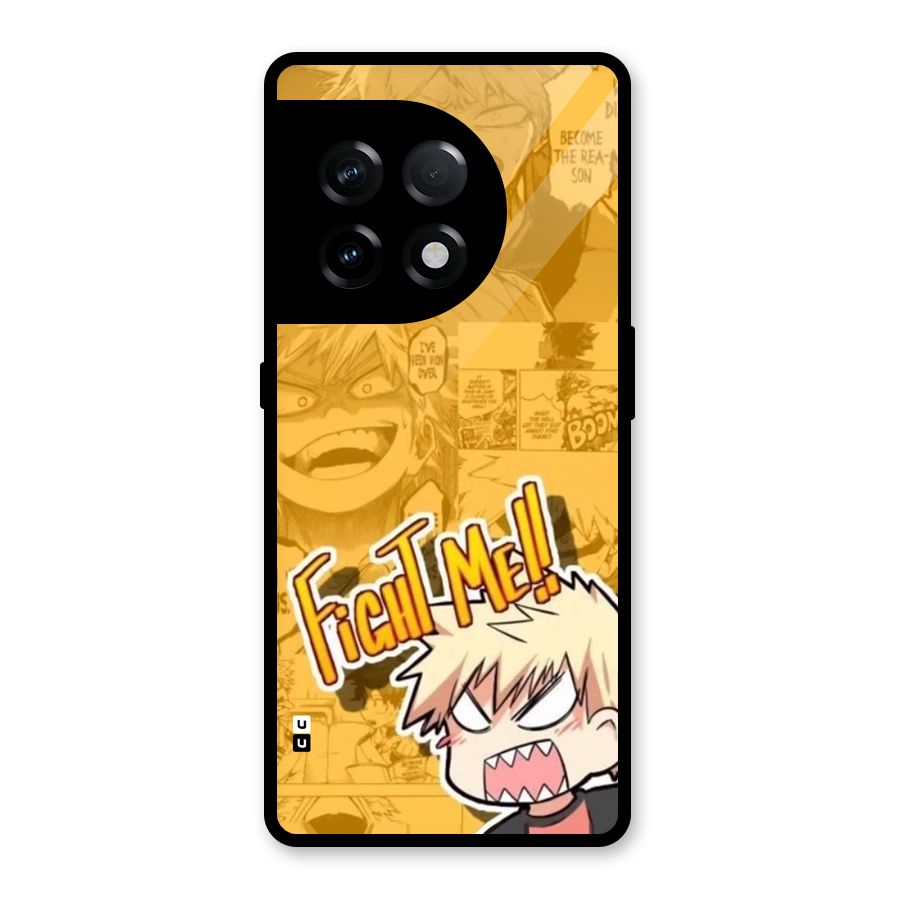 Fight Me Challenge Glass Back Case for OnePlus 11R