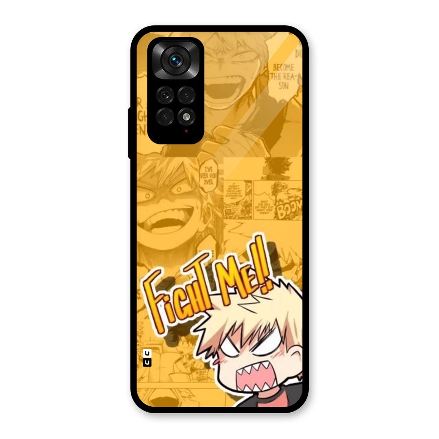 Fight Me Challenge Glass Back Case for Redmi Note 11S