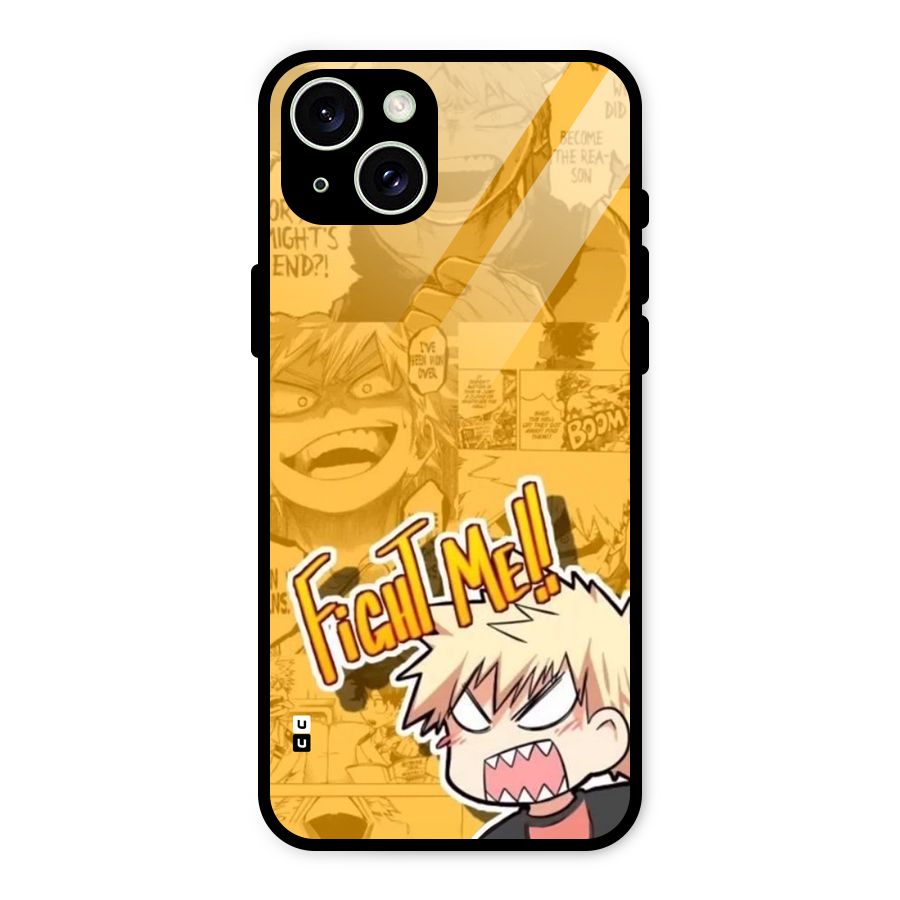 Fight Me Challenge Glass Back Case for iPhone 15 Plus