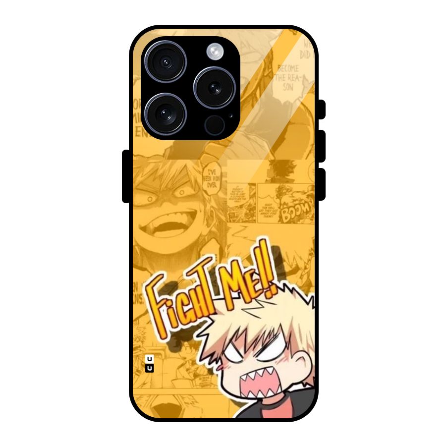 Fight Me Challenge Glass Back Case for iPhone 15 Pro