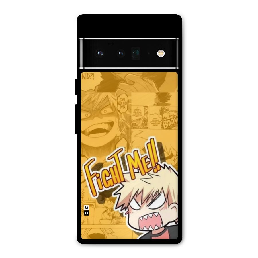 Fight Me Challenge Metal Back Case for Google Pixel 6 Pro