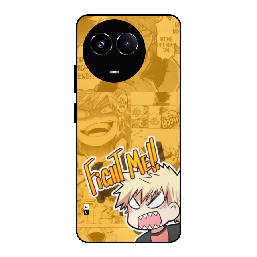 Fight Me Challenge Metal Back Case for Realme 11 5G