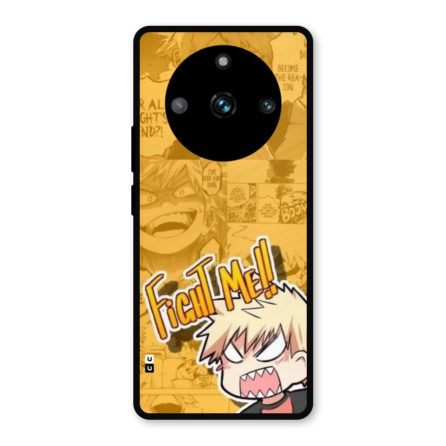 Fight Me Challenge Metal Back Case for Realme 11 Pro Plus