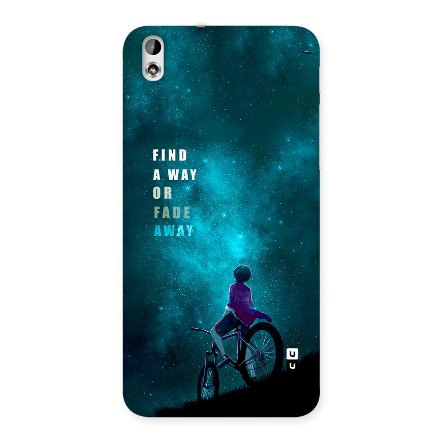 Find Your Way Back Case for Desire 816g