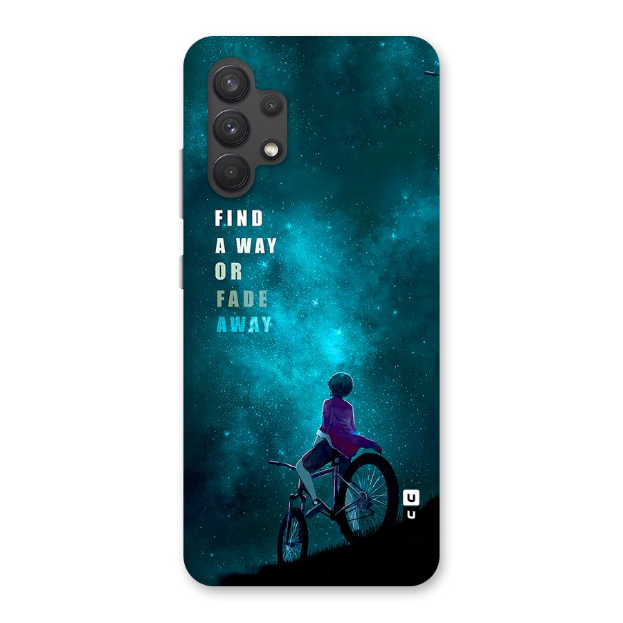 Find Your Way Back Case for Galaxy A32