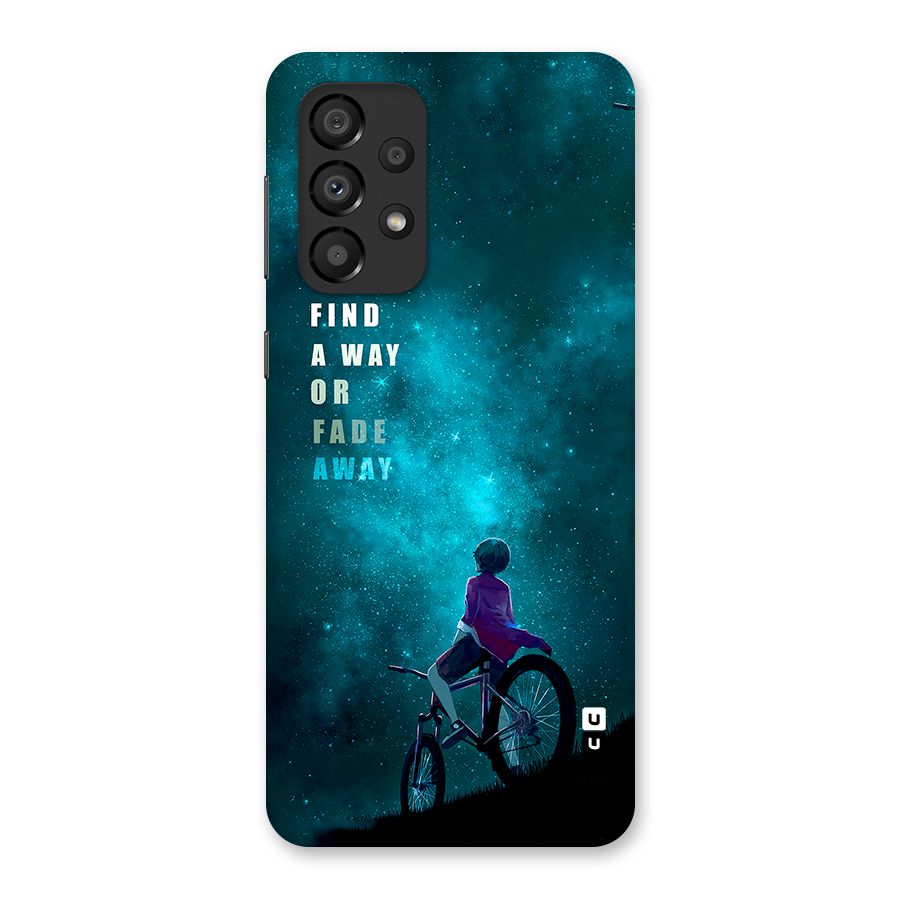 Find Your Way Back Case for Galaxy A33 5G