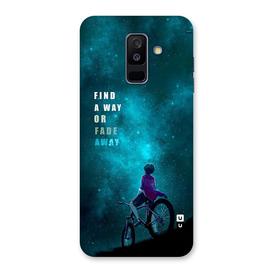 Find Your Way Back Case for Galaxy A6 Plus