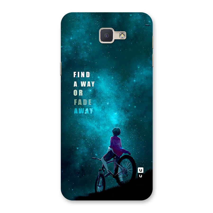 Find Your Way Back Case for Galaxy J5 Prime