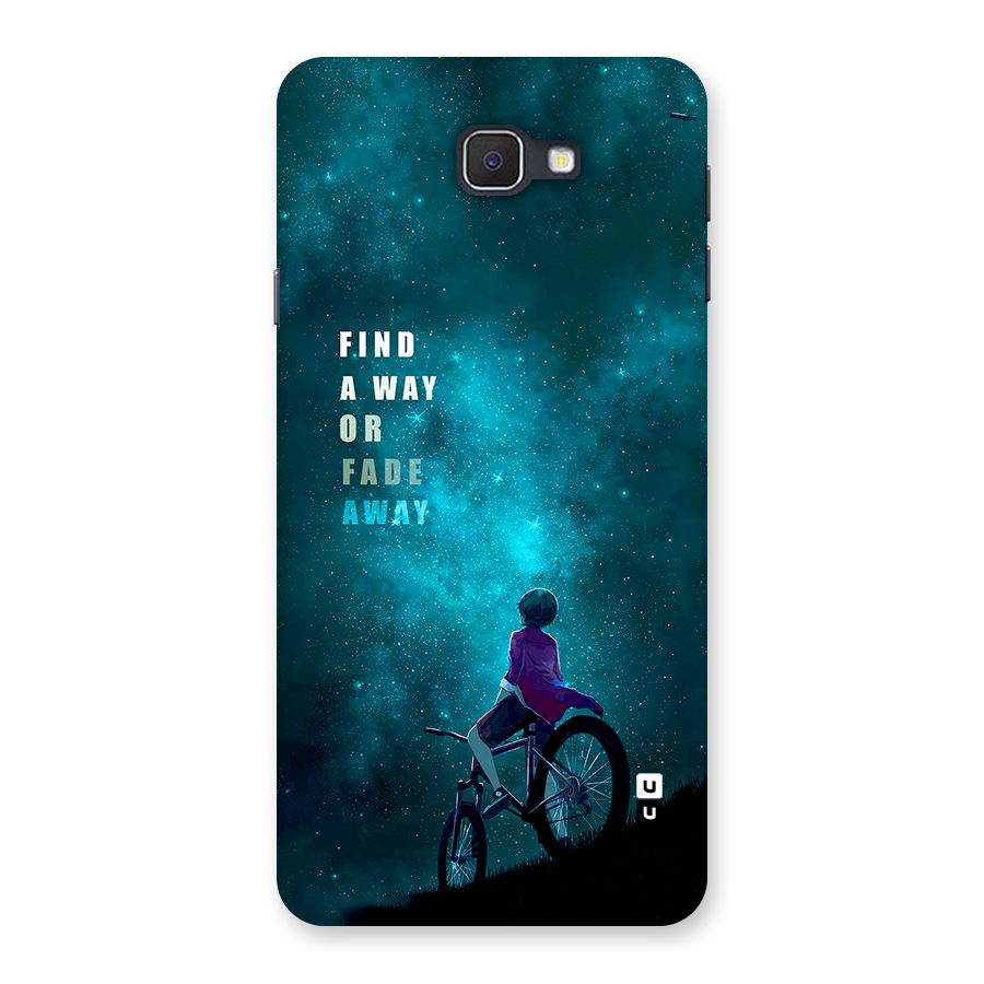 Find Your Way Back Case for Galaxy J7 Prime