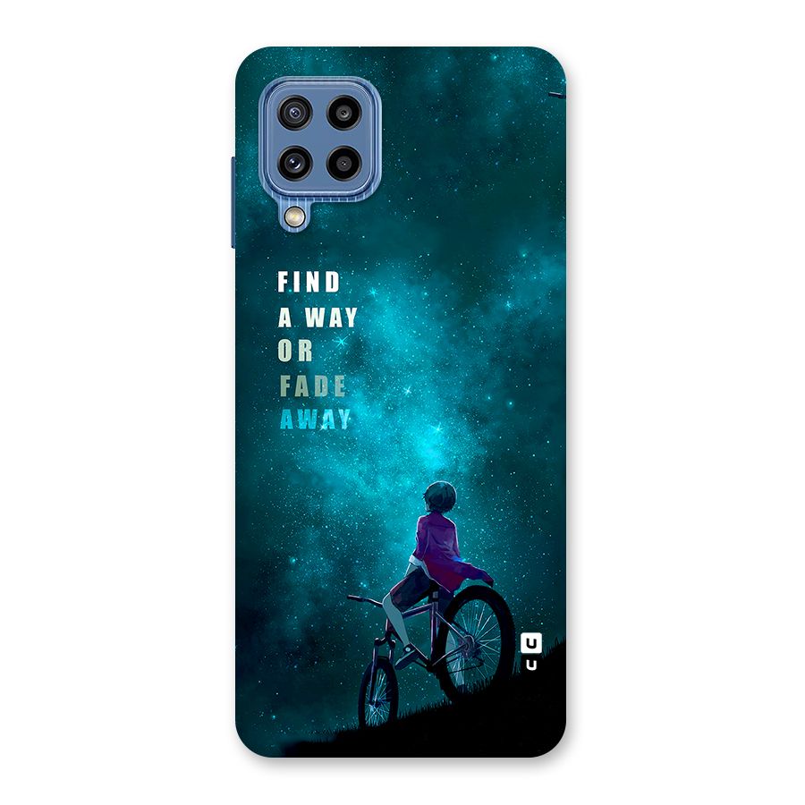 Find Your Way Back Case for Galaxy M32