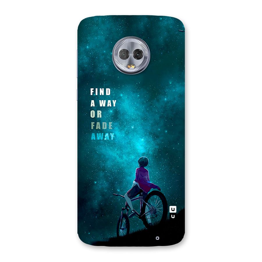 Find Your Way Back Case for Moto G6 Plus