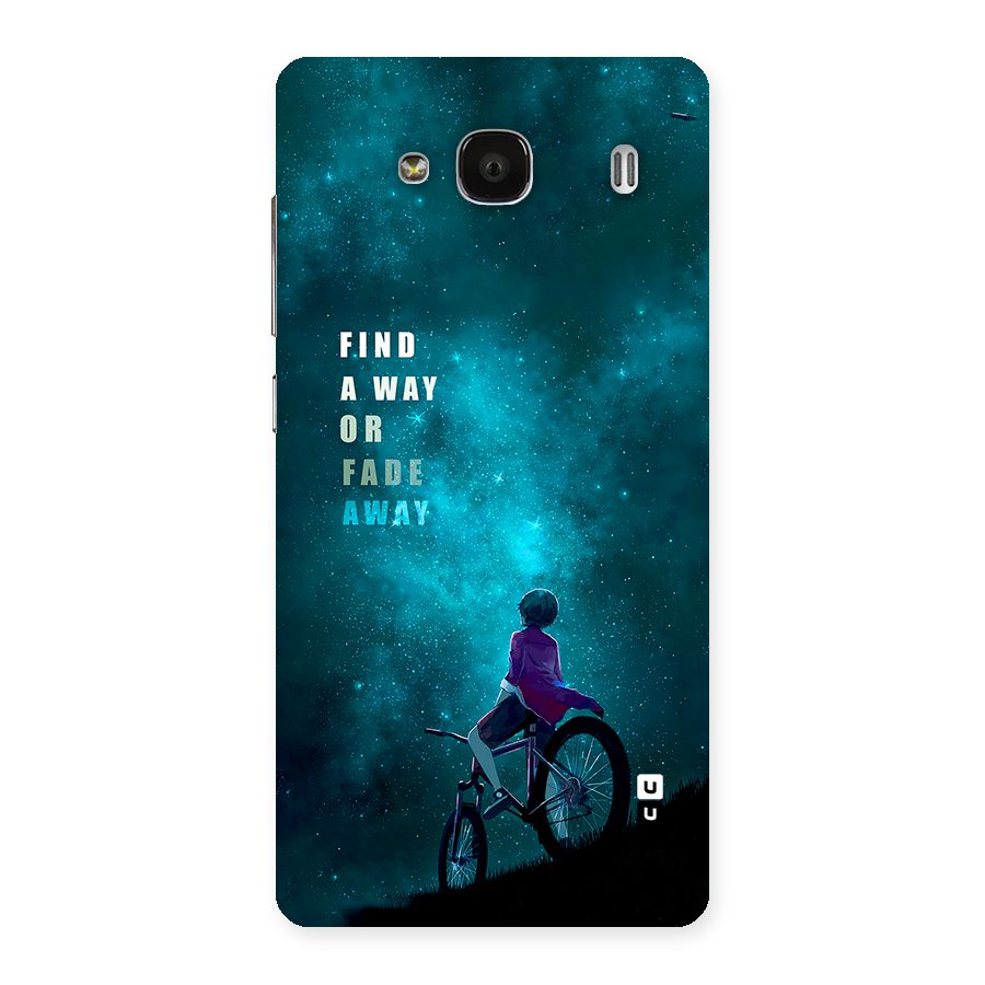 Find Your Way Back Case for Redmi 2 Prime