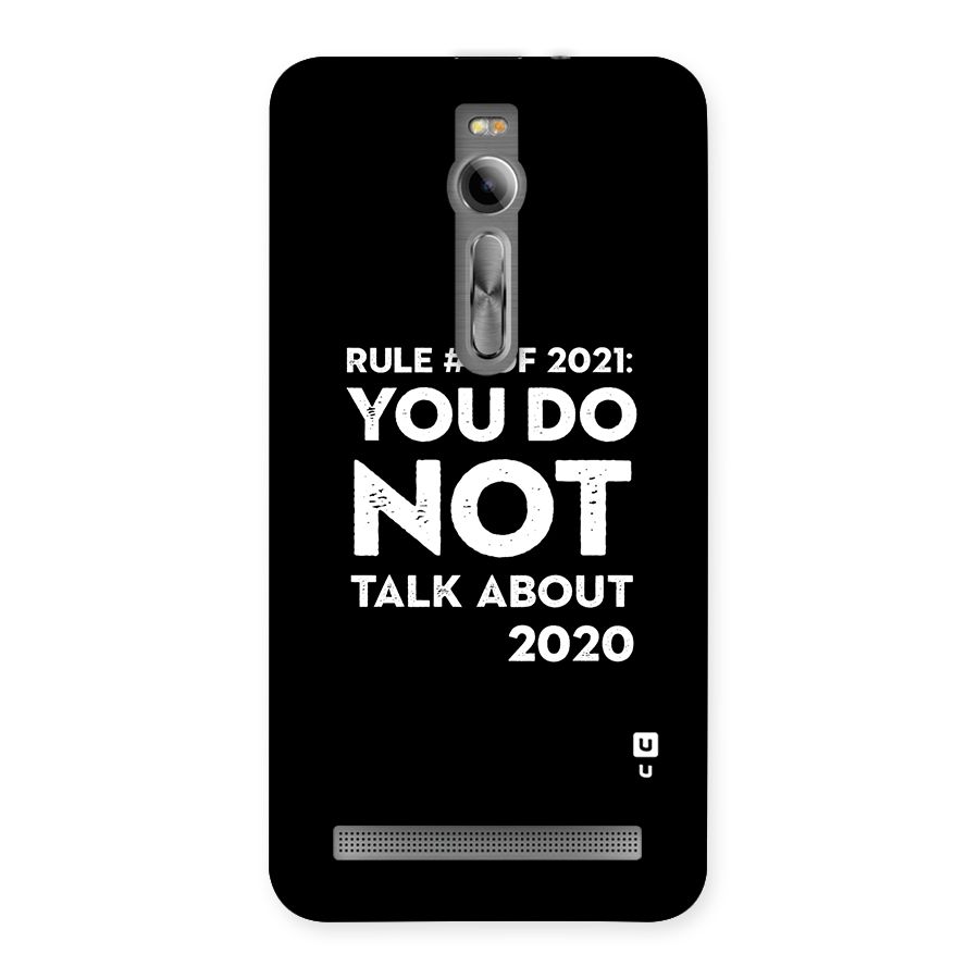 First Rule of 2021 Back Case for Asus Zenfone 2