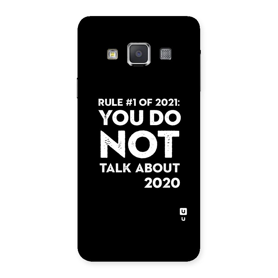 First Rule of 2021 Back Case for Galaxy A3