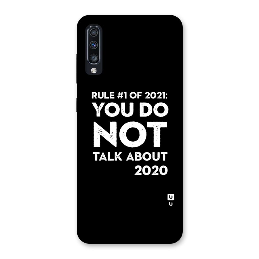 First Rule of 2021 Back Case for Galaxy A70