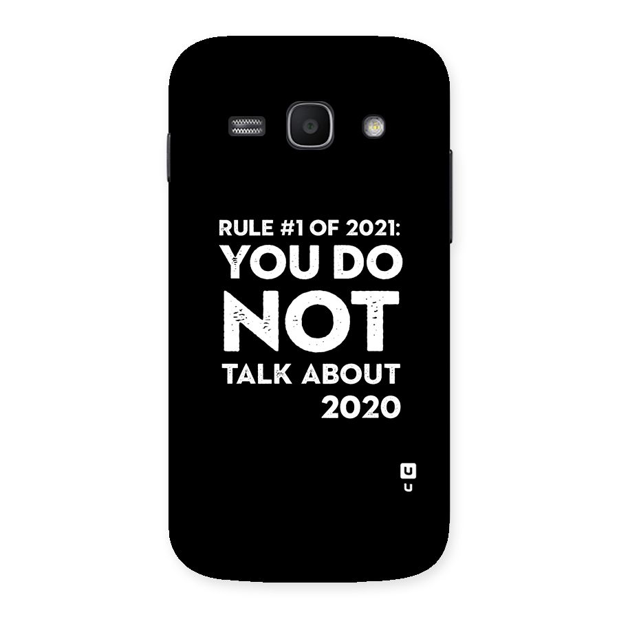 First Rule of 2021 Back Case for Galaxy Ace 3
