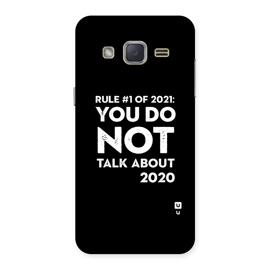 First Rule of 2021 Back Case for Galaxy J2