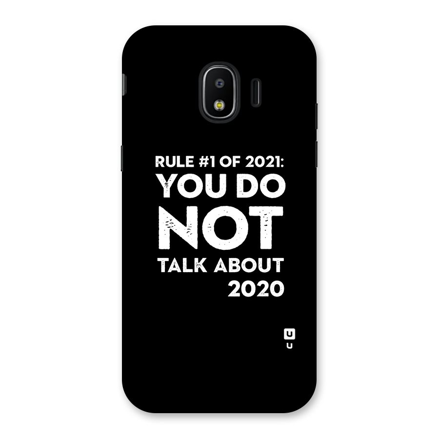 First Rule of 2021 Back Case for Galaxy J2 Pro 2018