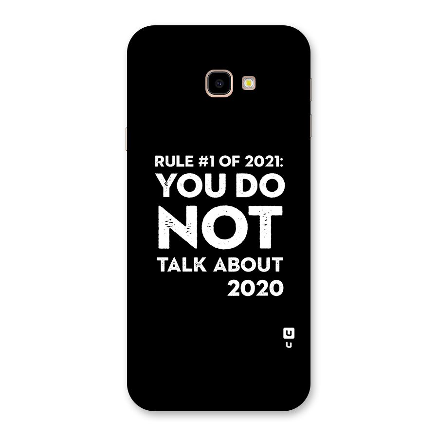 First Rule of 2021 Back Case for Galaxy J4 Plus