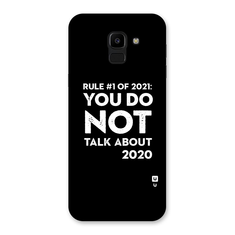 First Rule of 2021 Back Case for Galaxy J6