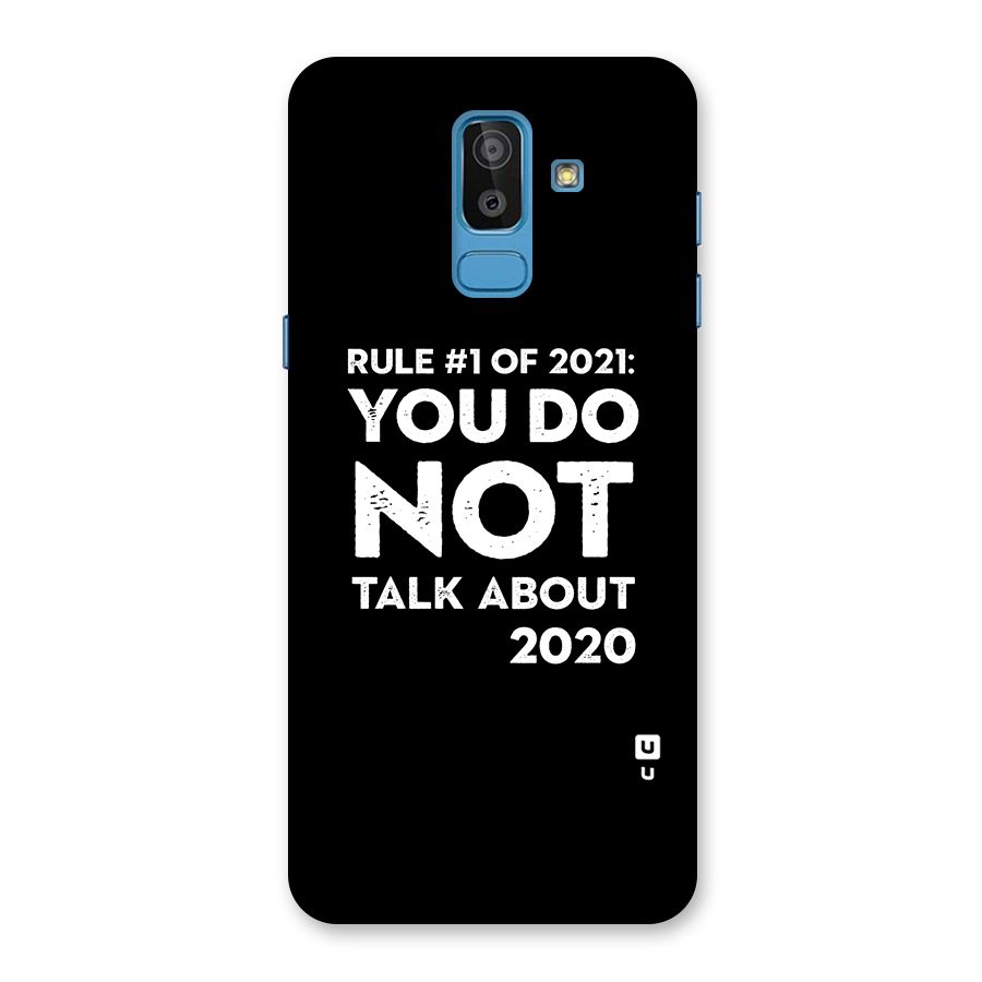 First Rule of 2021 Back Case for Galaxy J8