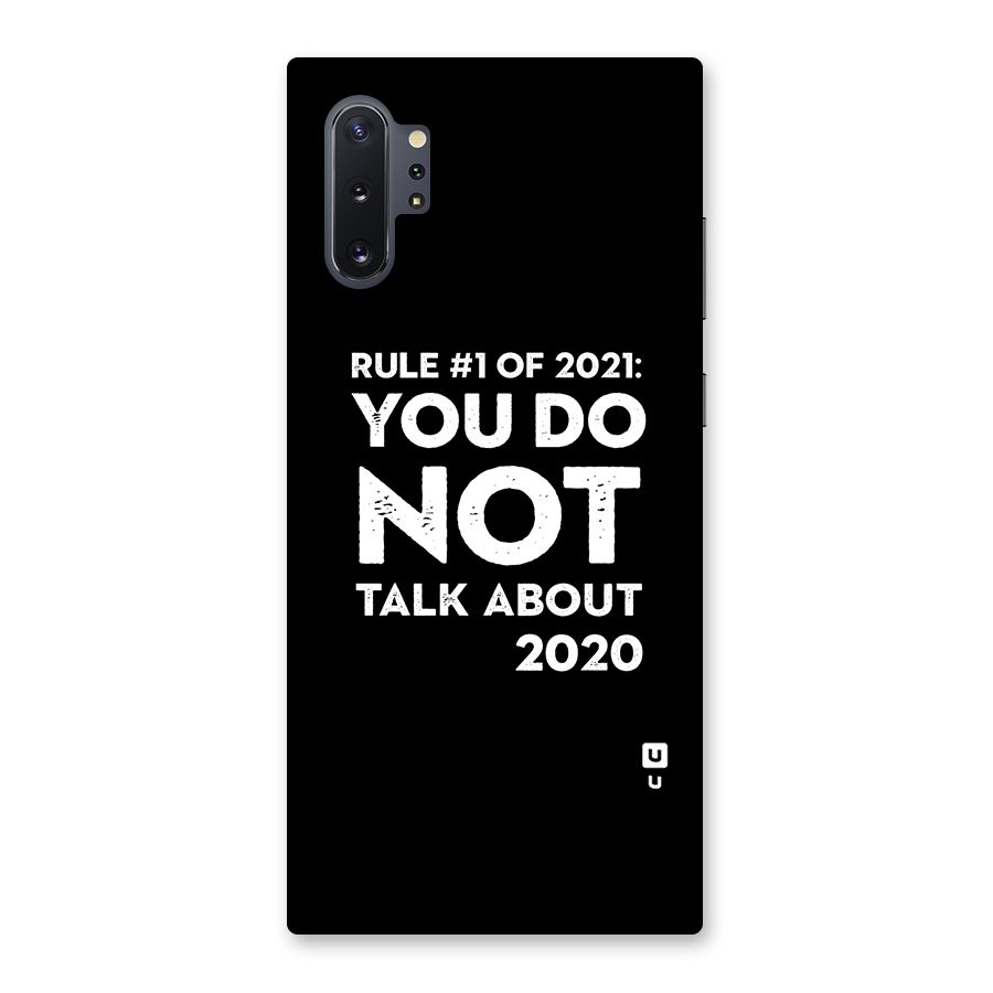 First Rule of 2021 Back Case for Galaxy Note 10 Plus