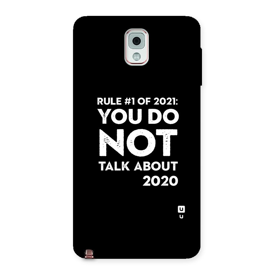 First Rule of 2021 Back Case for Galaxy Note 3