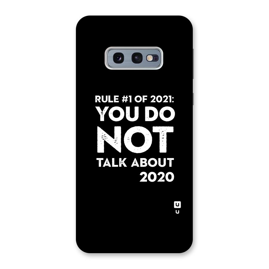 First Rule of 2021 Back Case for Galaxy S10e