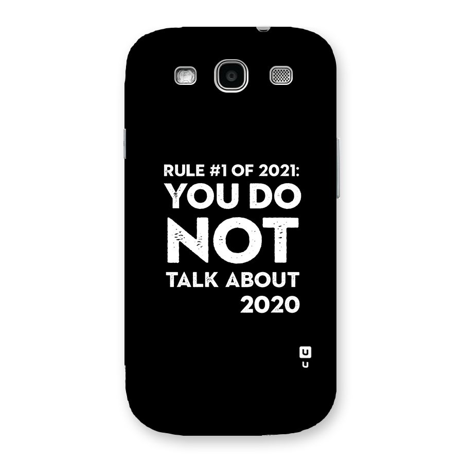 First Rule of 2021 Back Case for Galaxy S3