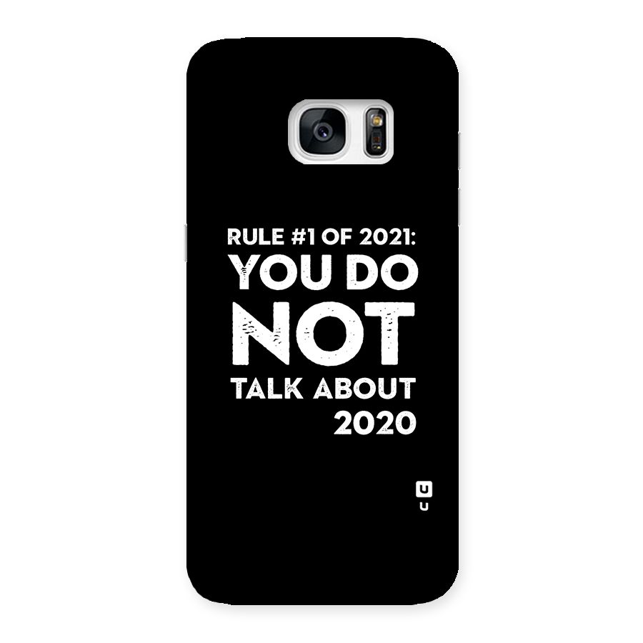 First Rule of 2021 Back Case for Galaxy S7 Edge