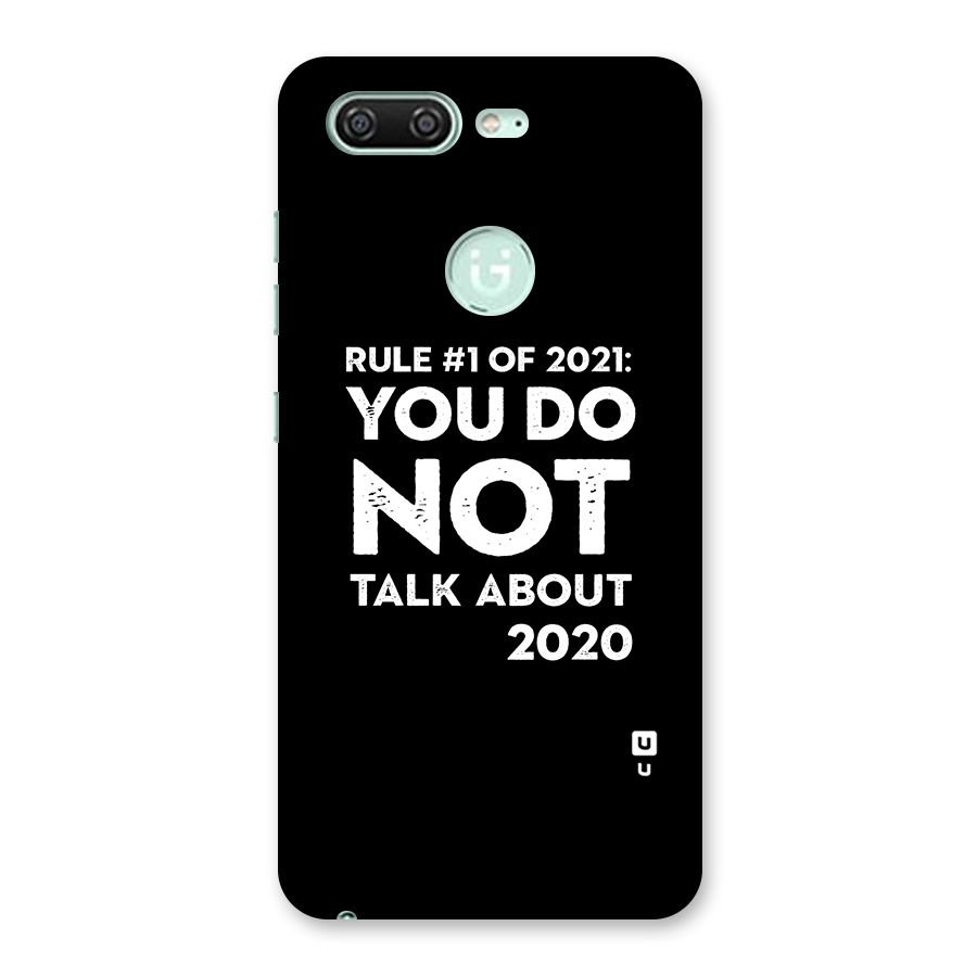 First Rule of 2021 Back Case for Gionee S10