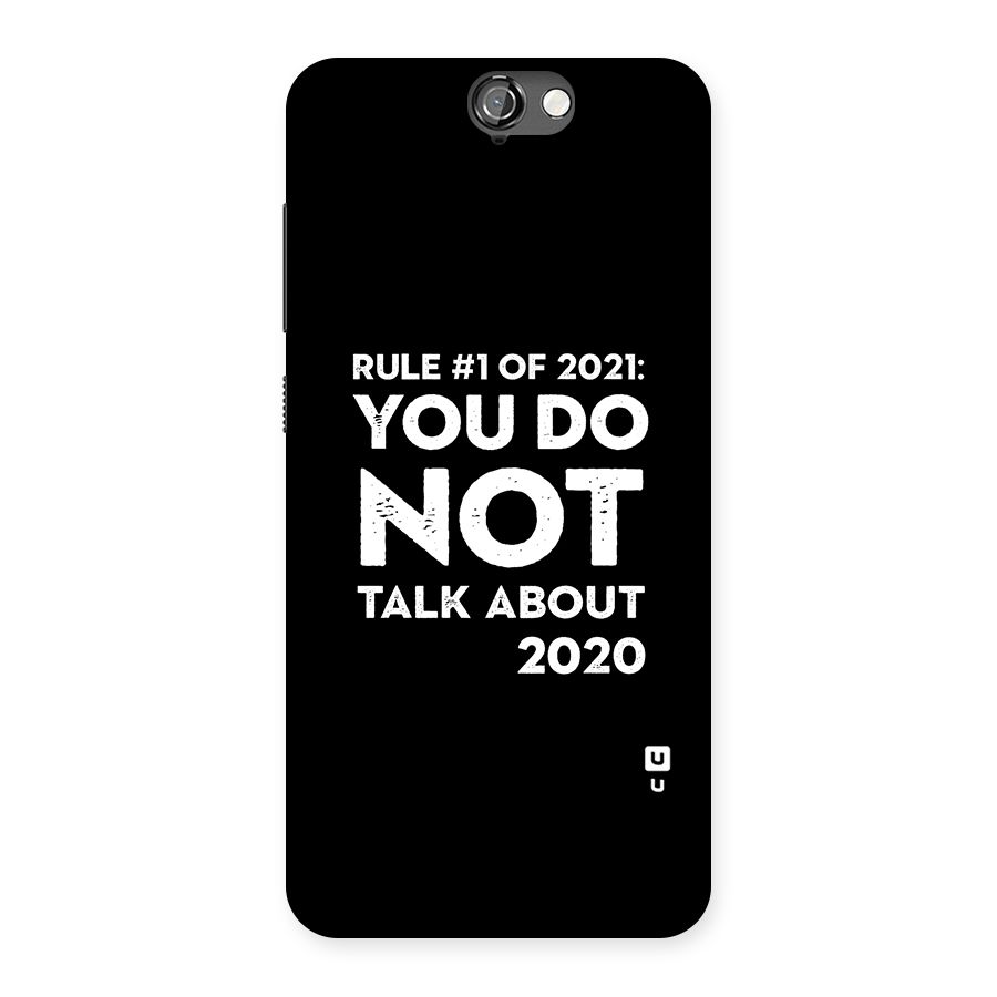 First Rule of 2021 Back Case for HTC One A9