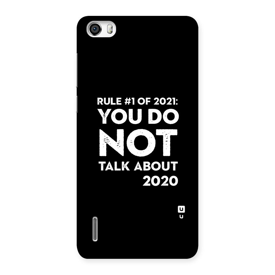 First Rule of 2021 Back Case for Honor 6