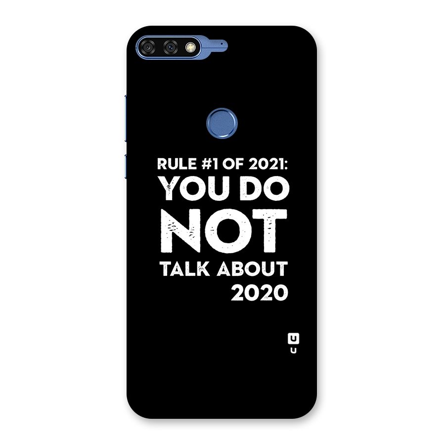 First Rule of 2021 Back Case for Honor 7C