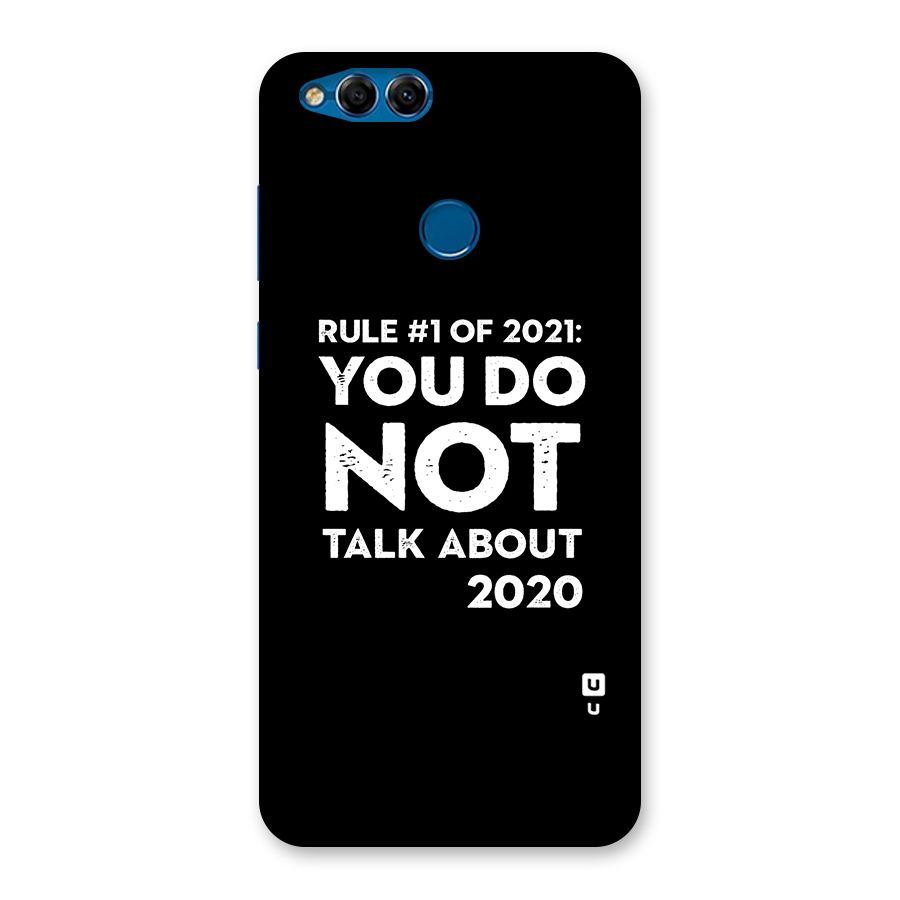 First Rule of 2021 Back Case for Honor 7X